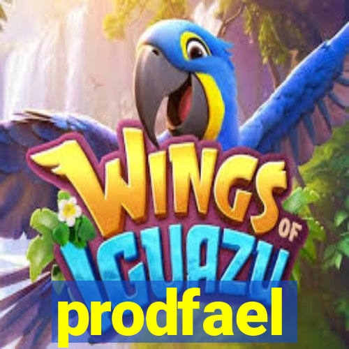 prodfael