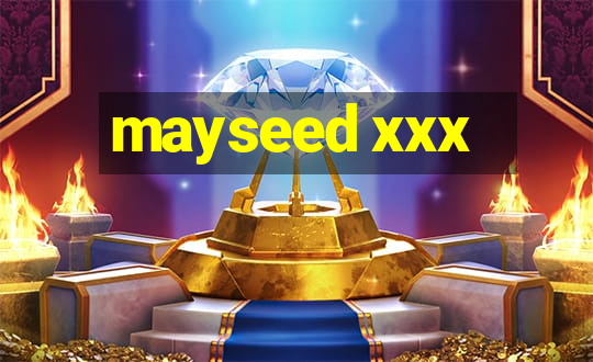 mayseed xxx