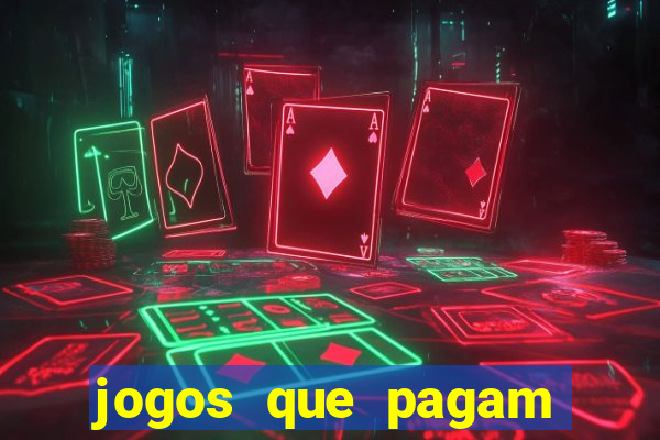 jogos que pagam dinheiro sem precisar depositar