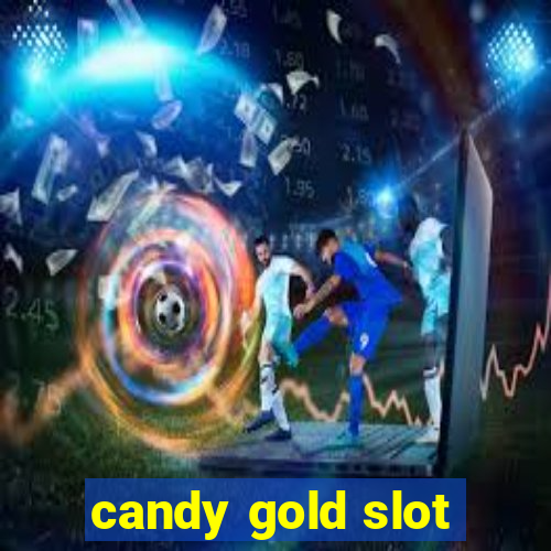 candy gold slot