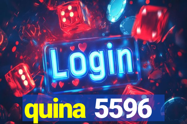 quina 5596