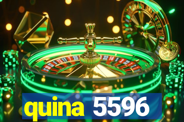 quina 5596