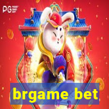 brgame bet