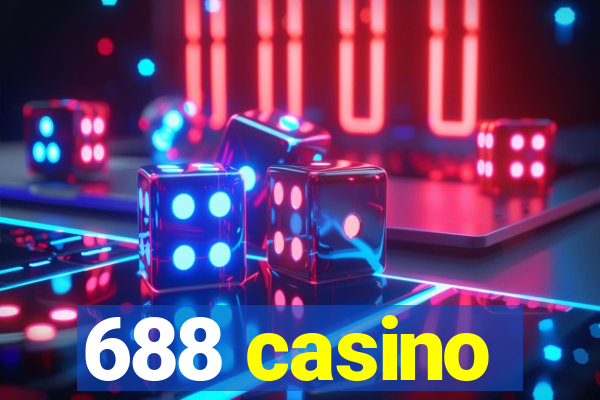 688 casino