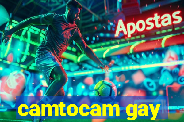 camtocam gay