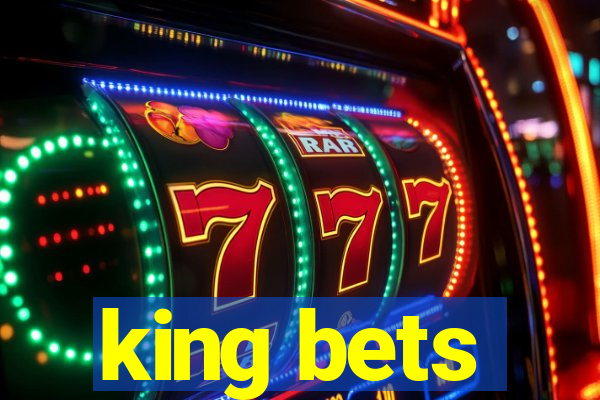 king bets