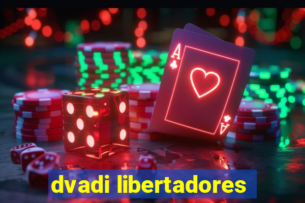 dvadi libertadores