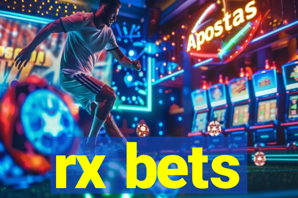 rx bets