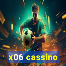 x06 cassino