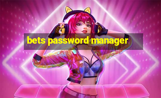 bets password manager