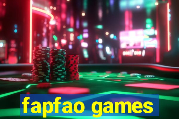 fapfao games