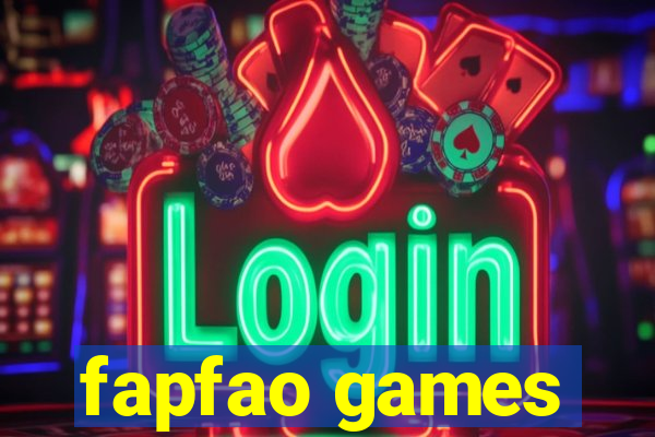 fapfao games