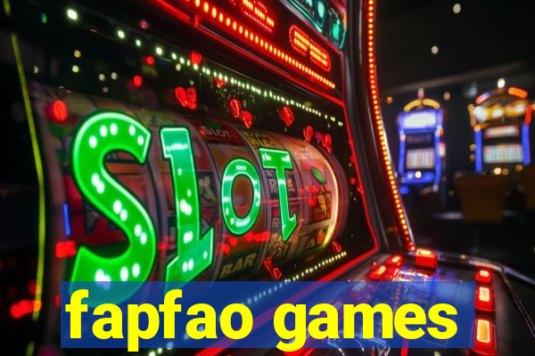 fapfao games