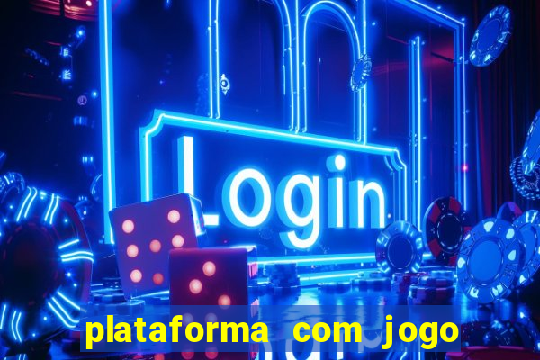 plataforma com jogo do tigre