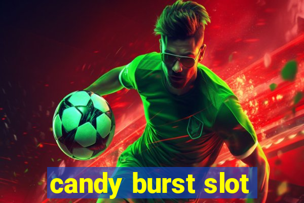 candy burst slot