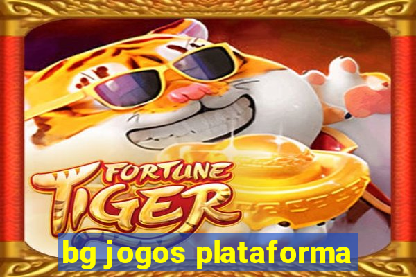 bg jogos plataforma