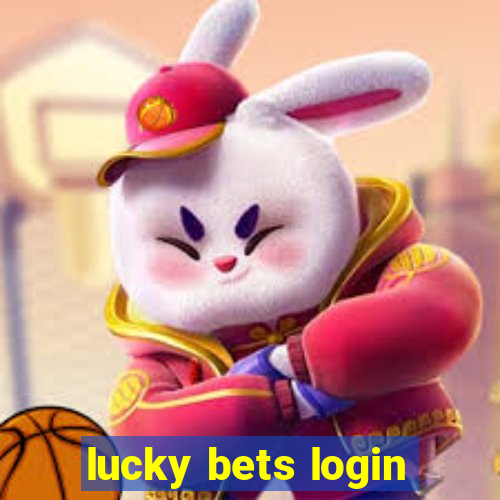 lucky bets login