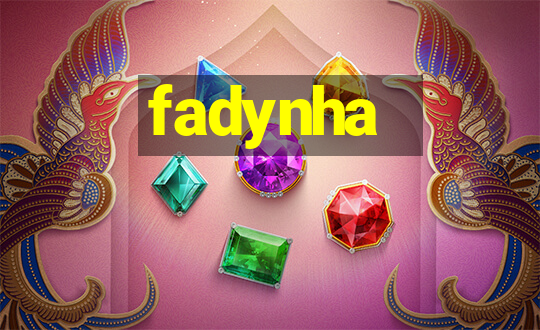 fadynha