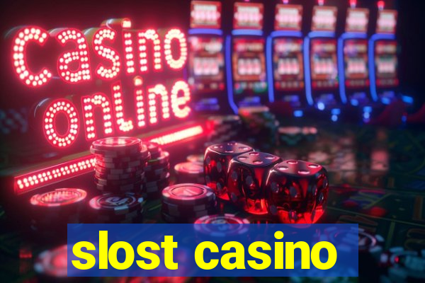 slost casino