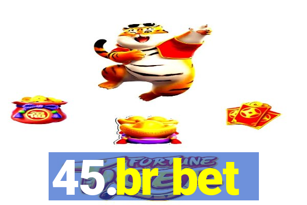 45.br bet