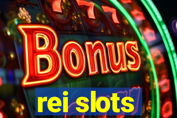 rei slots