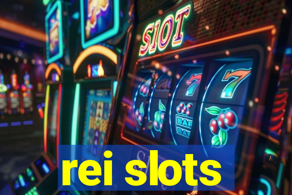 rei slots