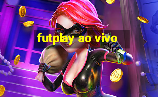 futplay ao vivo