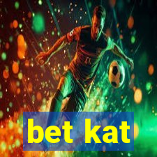 bet kat