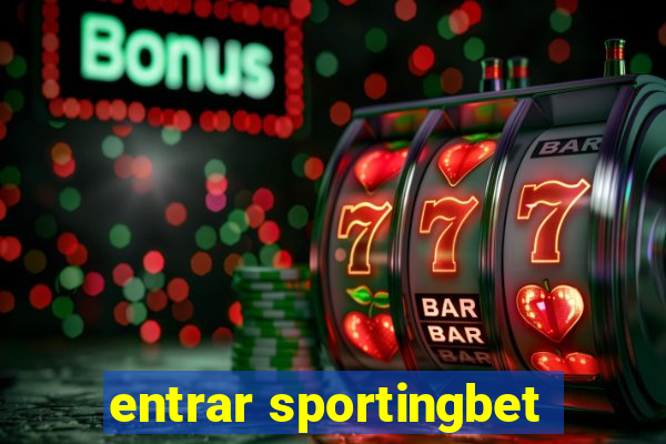 entrar sportingbet