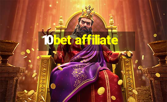 10bet affiliate