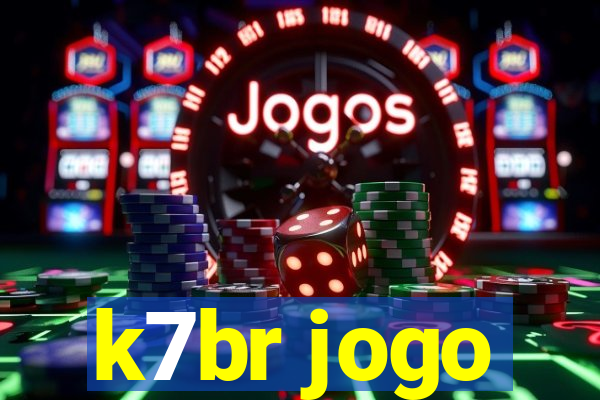 k7br jogo