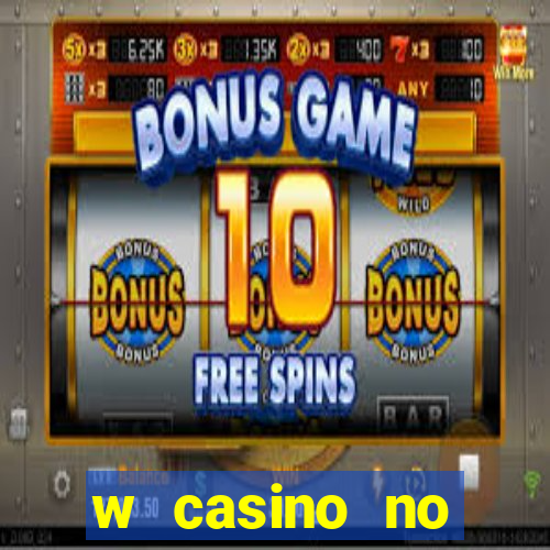 w casino no deposit bonus code