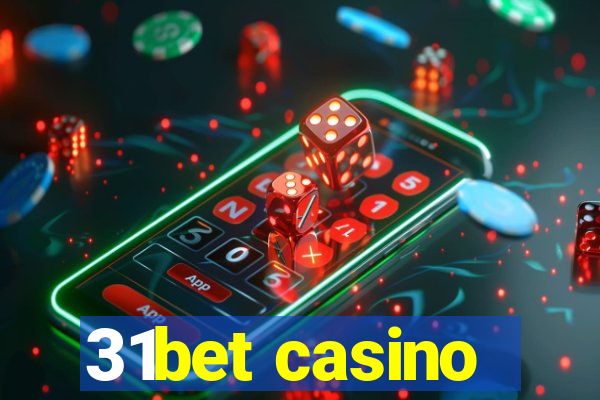 31bet casino