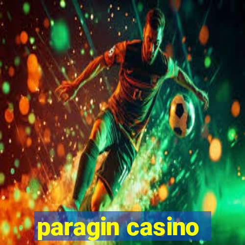 paragin casino