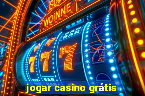 jogar casino grátis