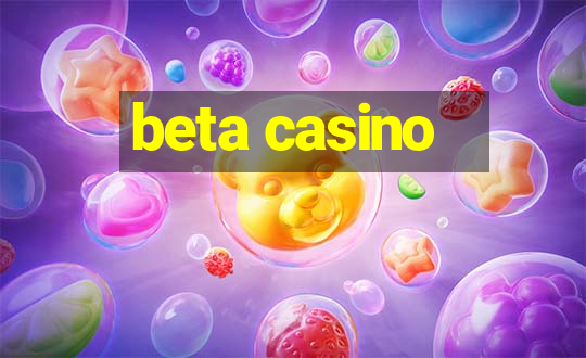 beta casino