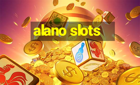 alano slots