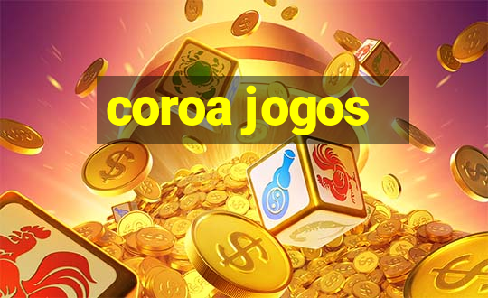 coroa jogos