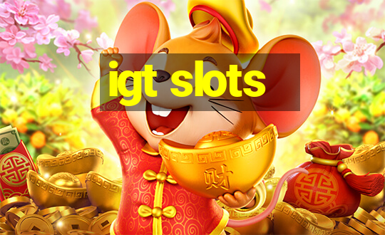 igt slots