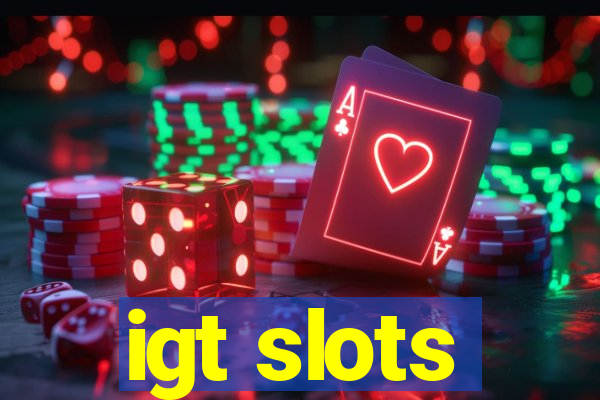 igt slots