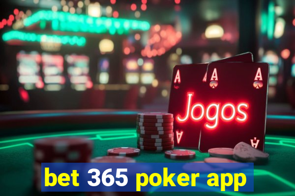 bet 365 poker app