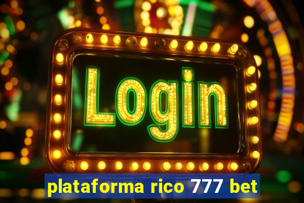 plataforma rico 777 bet