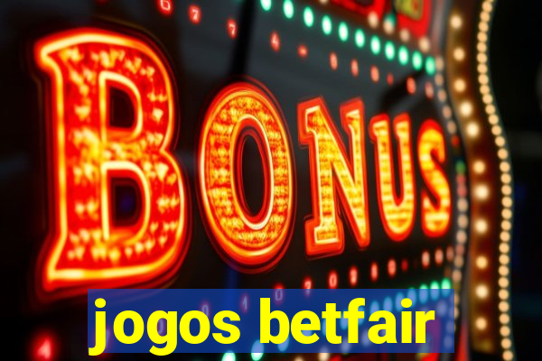 jogos betfair