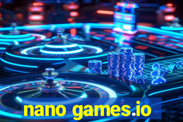 nano games.io