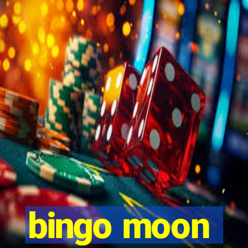 bingo moon