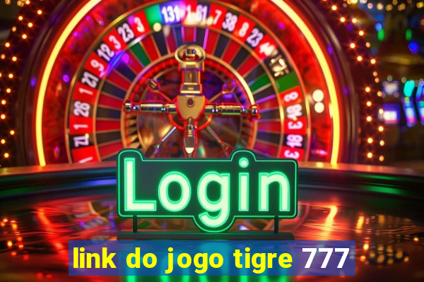 link do jogo tigre 777