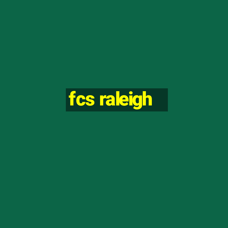 fcs raleigh