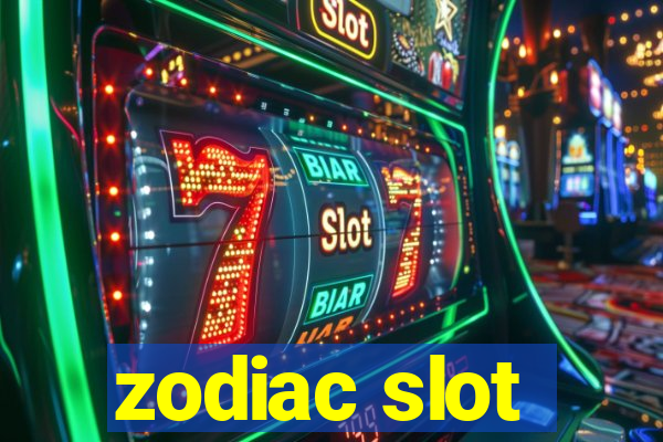 zodiac slot