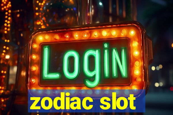 zodiac slot