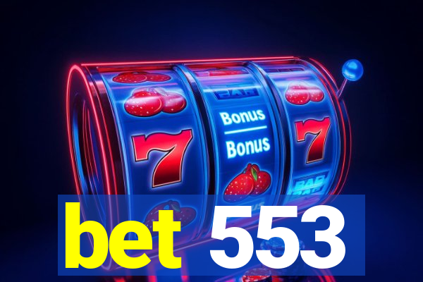 bet 553